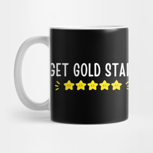 Funny school - I Get Gold Stars Mug